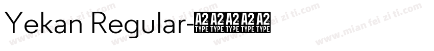 Yekan Regular字体转换